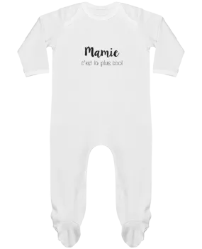Body Pyjama Bébé Mamie c'est la plus cool par Mila-choux