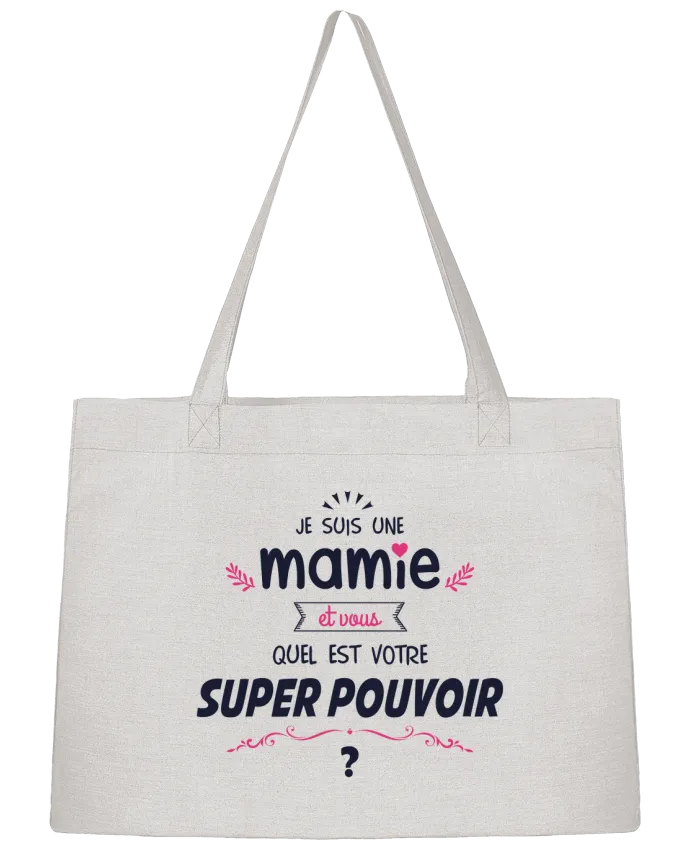 Sac Shopping Mamie et vous, quel est votre super-pouvoir ? par tunetoo