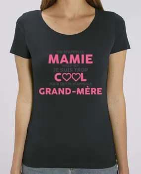 T-shirt Femme Mamie trop cool par tunetoo